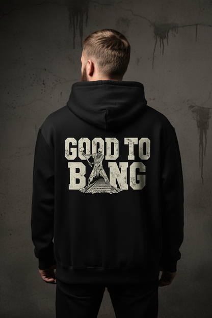 The Good To Bang Hoodie (Midnight)