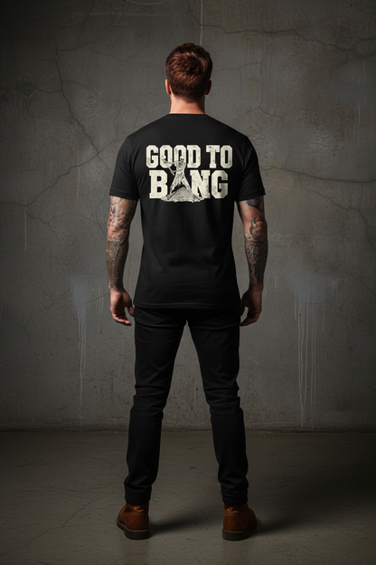The Good To Bang Tee (Midnight)